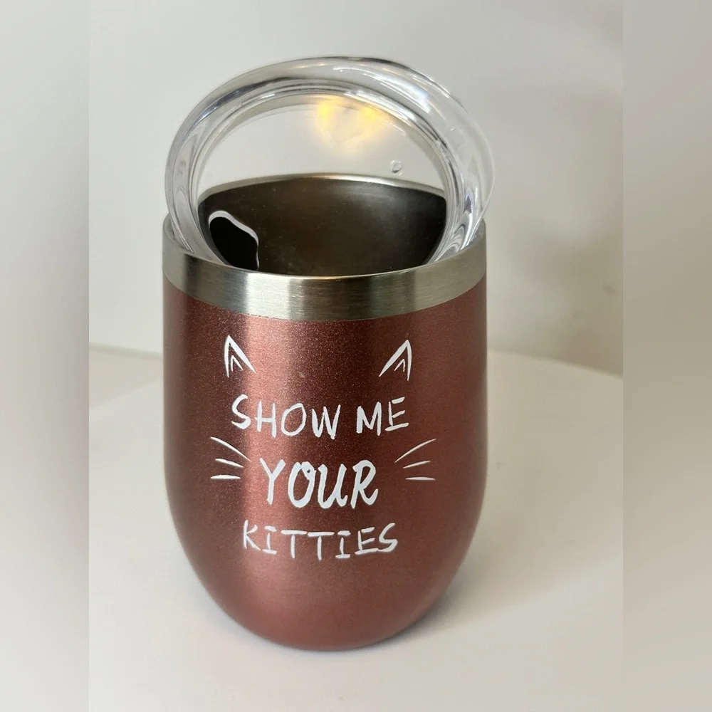SHOW ME YOUR KITTIES Pink Stainless Steel Stemless Insulated Wine Glass Tumbler